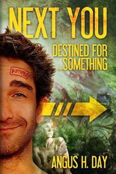Paperback Destined for Something: A Next You Novel Book