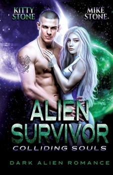 Paperback Alien Survivor - Colliding Souls: Dark Alien Romance [German] Book