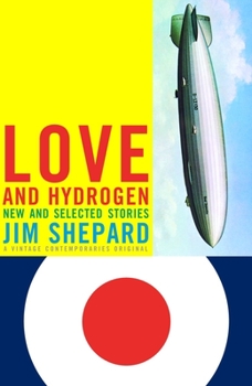 Paperback Love and Hydrogen: New and Selected Stories Book