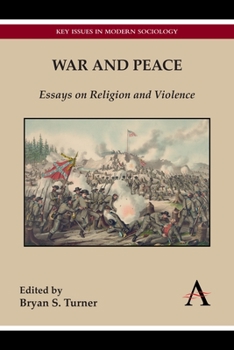 Paperback War and Peace: Essays on Religion and Violence Book