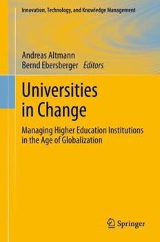Paperback Universities in Change: Managing Higher Education Institutions in the Age of Globalization Book