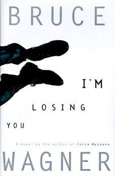Hardcover I'm Losing You: Book