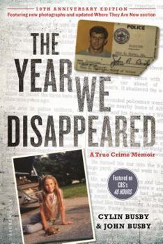 Paperback The Year We Disappeared: A Father-Daughter Memoir Book