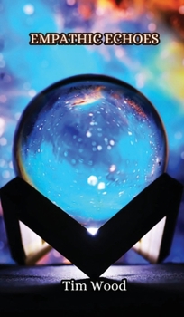 Hardcover Empathic Echoes Book