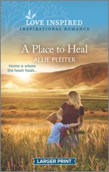 Mass Market Paperback A Place to Heal: An Uplifting Inspirational Romance [Large Print] Book