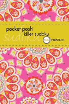 Paperback Pocket Posh Killer Sudoku 2: 100 Puzzles Book