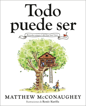 Hardcover Todo Puede Ser (Just Because Spanish Edition) [Spanish] Book