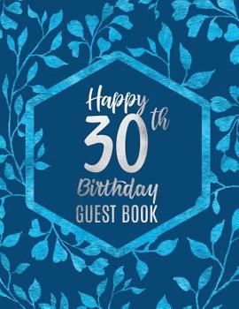 Happy 30th Birthday Guest Book