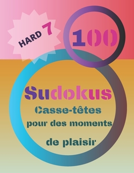 Paperback 100 Sudokus: Casse-Têtes pour des moments de plaisir [French] Book