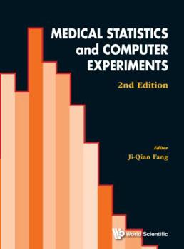 Hardcover Medical Statistics and Computer Experiments (2nd Edition) Book