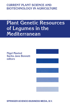 Paperback Plant Genetic Resources of Legumes in the Mediterranean Book