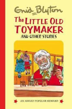 The Little Old Toymaker and Other Stories (Popular Rewards 8) - Book  of the Popular Rewards