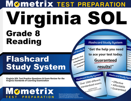 Virginia Sol Grade 8 Reading Flashcard Study System: Virginia Sol Test Practice Questions and Exam Review for the Virginia Standards of Learning Examination