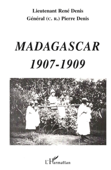 Paperback Madagascar 1907-1909 [French] Book