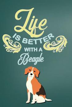 Paperback Life Is Better with a Beagle: College Ruled Notebook Composition Book Diary Book