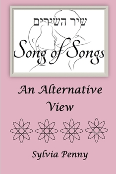 Paperback Song of Songs: An Alternative View Book