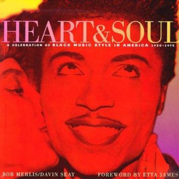 Hardcover Heart & Soul: A Celebration of Black Music Style in America, 1930-1975 Book