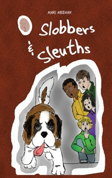 Hardcover Slobbers and Sleuths Book