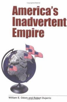 Hardcover America's Inadvertent Empire Book