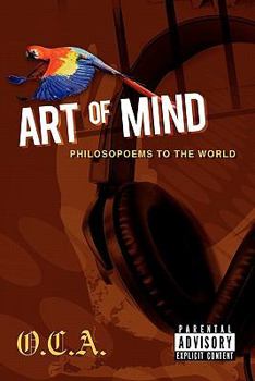 Paperback Art of Mind: Philosopoems to the World Book