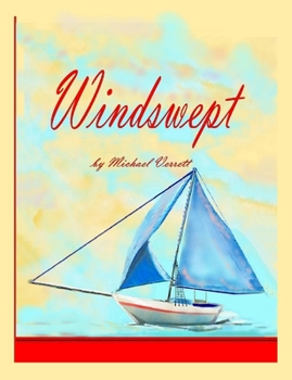 Paperback Windswept (Part II Wherever the Wind May Blow) Book