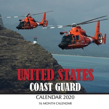 Paperback United States Coast Guard Calendar 2020: 16 Month Calendar Book