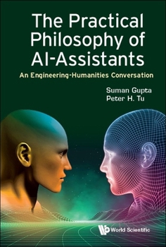 Paperback The Practical Philosophy of Ai-Assistants Book