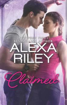 Claimed - Book #3 of the For Her