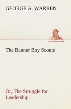 The Banner Boy Scouts Afloat - Book #3 of the Banner Boy Scouts
