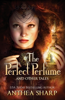 Paperback The Perfect Perfume and Other Tales Book