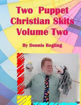 Paperback Two Puppet Christian Skits Volume 2 Book