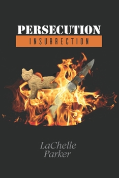 Paperback Persecution: Insurrection Book