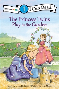 The Princess Twins Play in the Garden - Book  of the Princess Twins