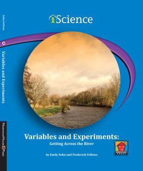 Paperback Variables and Experiments: Getting Across the River Book