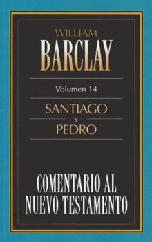 Paperback Comentario Al N.T. Vol. 14 - Santiago Y Pedro [Spanish] Book