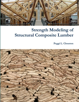 Paperback Strength Modeling Structural Composite Lumber Book