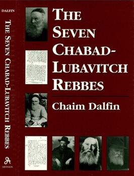 Hardcover The Seven Chabad-Lubavitch Rebbes Book