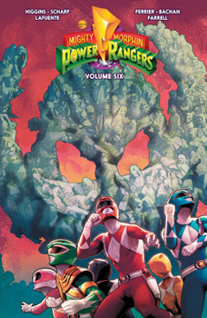 Mighty Morphin Power Rangers, Vol. 6 - Book #6 of the Mighty Morphin Power Rangers (BOOM! Studios)
