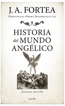 Paperback Historia del Mundo Angelico [Spanish] Book