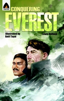 Paperback Conquering Everest: The Lives of Edmund Hillary and Tenzing Norgay: A Graphic Novel Book