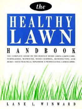 Paperback The Healthy Lawn Handbook Book