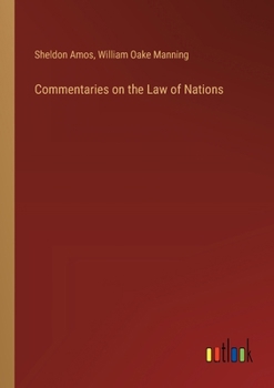 Paperback Commentaries on the Law of Nations Book