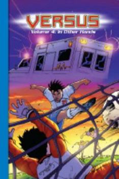 Paperback Steck-Vaughn Impact Graphic Novels: Individual Student Edition in Other Hands, Versus Book