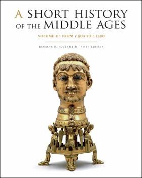 Paperback A Short History of the Middle Ages, Volume II: From C.900 to C.1500, Fifth Edition Book
