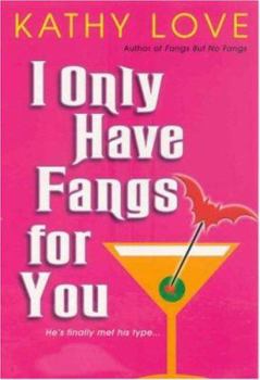 Paperback I Only Have Fangs for You Book