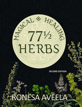 Paperback 77 1/2 Magical Healing Herbs Book