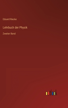 Hardcover Lehrbuch der Physik: Zweiter Band [German] Book