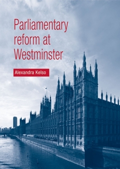 Paperback Parliamentary Reform at Westminster Book