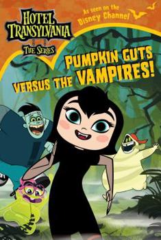 Paperback Pumpkin Guts Versus the Vampires Book