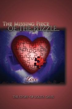 Paperback The Missing Piece of the Puzzle: : Love Book